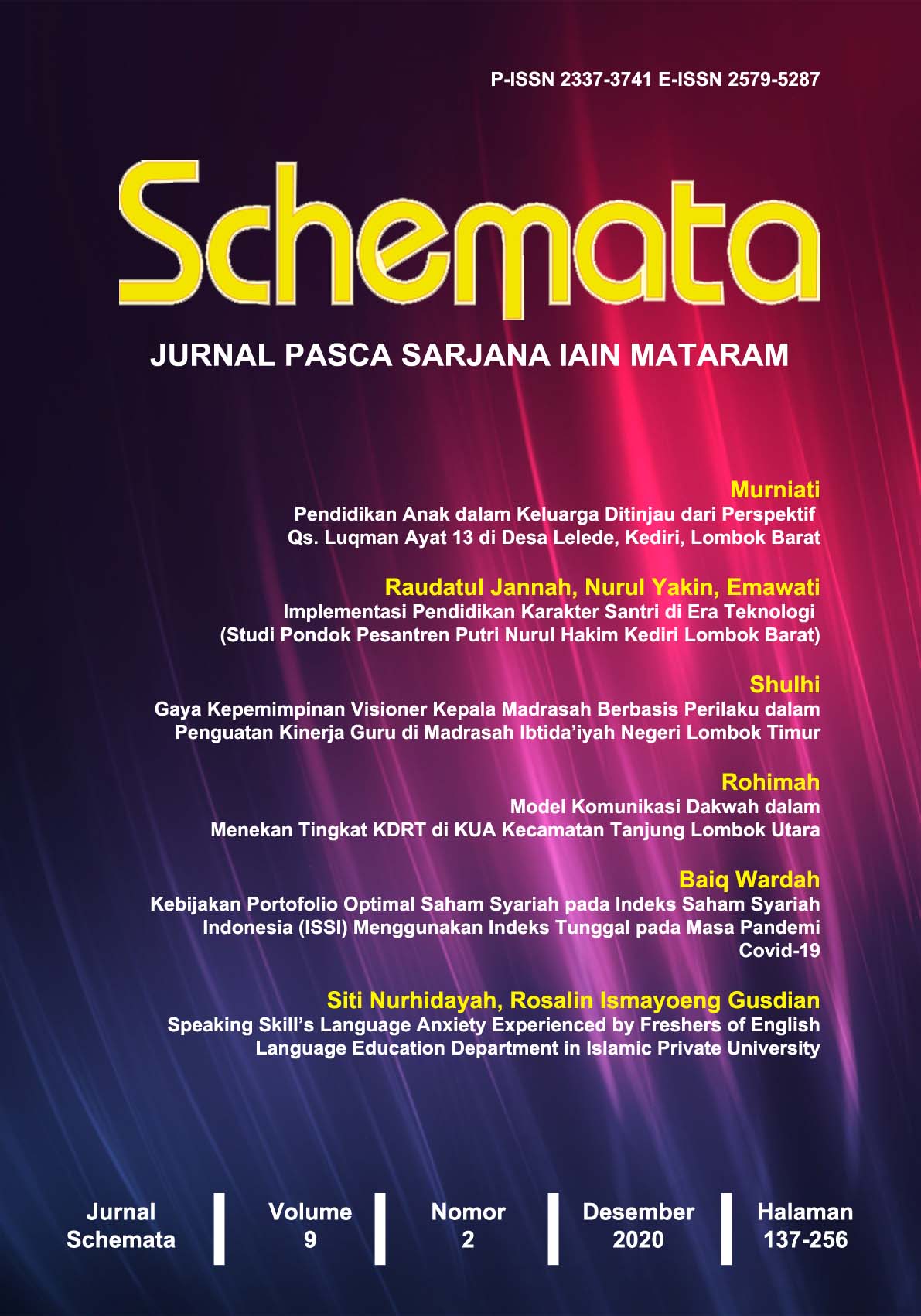 					View Vol. 9 No. 2 (2020): Schemata: Jurnal Pascasarjana IAIN Mataram
				