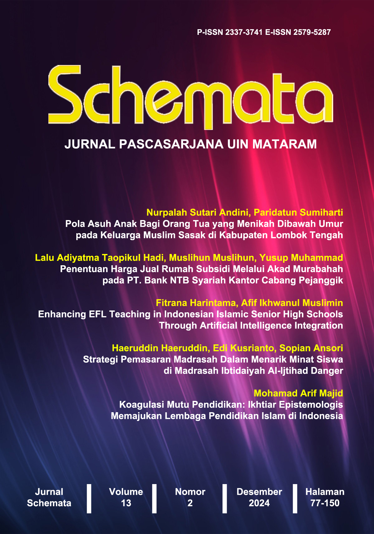 					View Vol. 13 No. 2 (2024): Schemata: Jurnal Pascasarjana UIN Mataram 
				